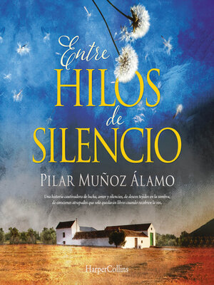 cover image of Entre hilos de silencio